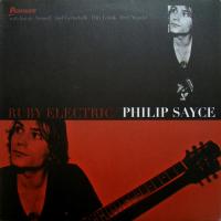Виниловая пластинка PHILIP SAYCE / RUBY ELECTRIC (LP) (2LP)